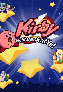 watch Kirby: Right Back at Ya!