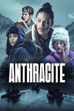watch Anthracite