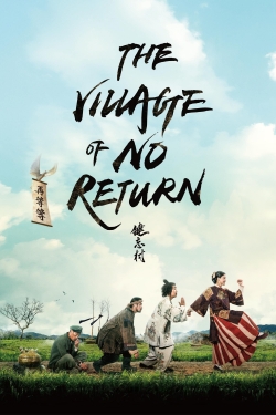 watch The Village of No Return