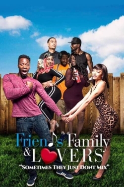 watch Friends Family & Lovers
