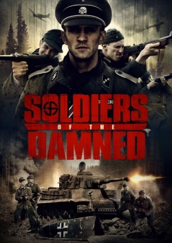 watch Soldiers Of The Damned