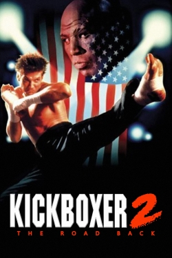 watch Kickboxer 2:  The Road Back