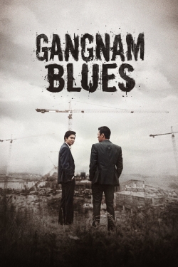 watch Gangnam Blues