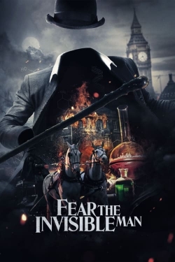 watch Fear the Invisible Man