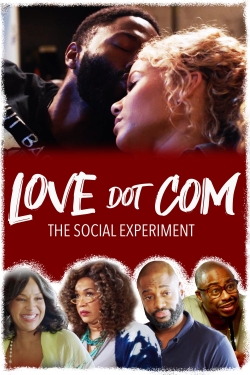 watch Love Dot Com: The Social Experiment