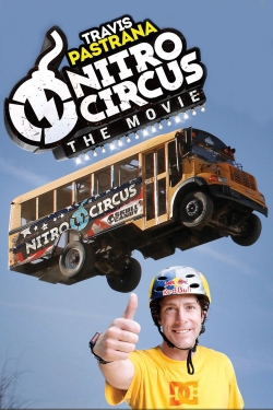 watch Nitro Circus: The Movie