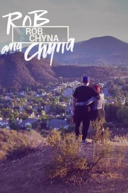 watch Rob & Chyna