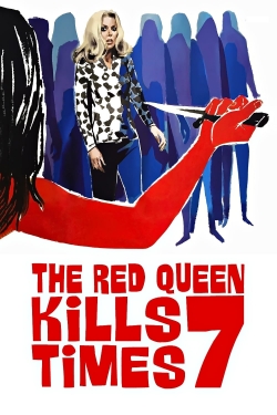 watch The Red Queen Kills Seven Times