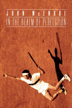 watch John McEnroe: In the Realm of Perfection