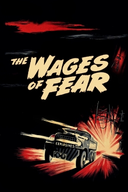watch The Wages of Fear