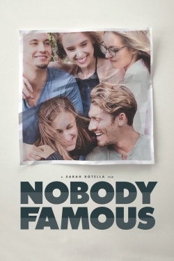 watch Nobody Famous