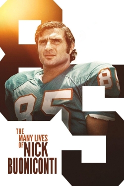 watch The Many Lives of Nick Buoniconti
