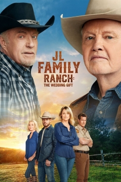 watch JL Family Ranch: The Wedding Gift
