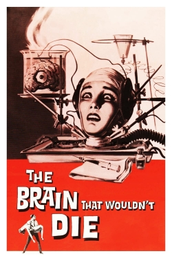 watch The Brain That Wouldn't Die