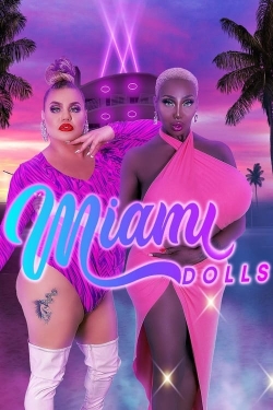 watch Miami Dolls