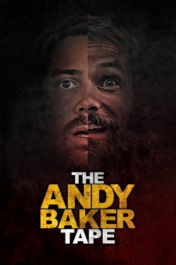 watch The Andy Baker Tape
