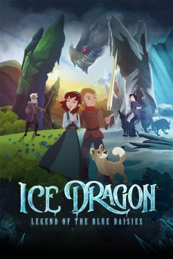 watch Ice Dragon: Legend of the Blue Daisies