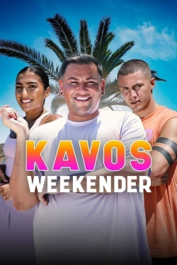 watch Kavos Weekender