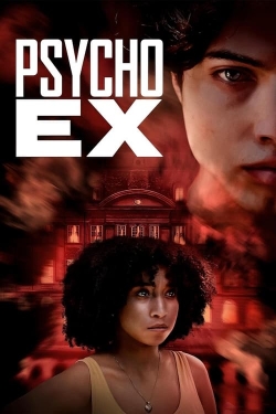 watch Psycho Ex