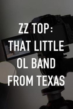 watch ZZ Top: That Little Ol' Band From Texas