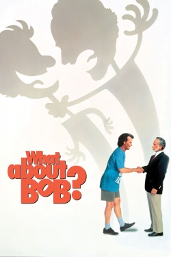 watch What About Bob?
