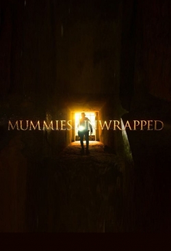 watch Mummies Unwrapped