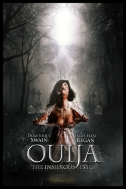 watch Ouija: The Insidious Evil