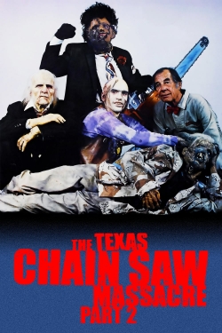 watch The Texas Chainsaw Massacre 2