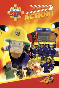 watch Fireman Sam - Set for Action!