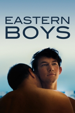 watch Eastern Boys