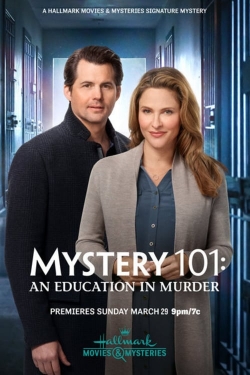 watch Mystery 101: An Education in Murder