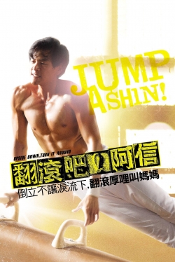 watch Jump Ashin!