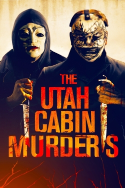watch The Utah Cabin Murders