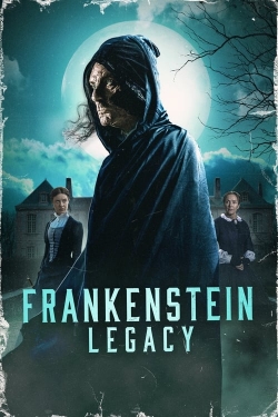 watch Frankenstein: Legacy