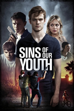 watch Sins of Our Youth
