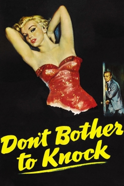 watch Don't Bother to Knock