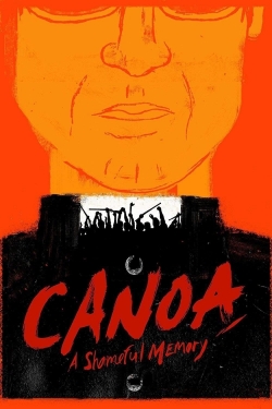 watch Canoa: A Shameful Memory