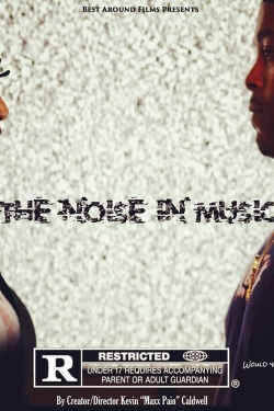 watch The Noise in Music