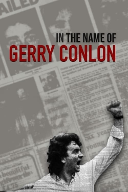 watch In the Name of Gerry Conlon