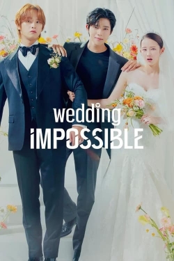 watch Wedding Impossible