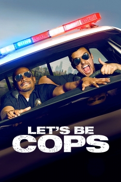 watch Let's Be Cops