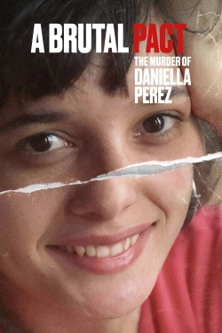 watch A Brutal Pact: The Murder of Daniella Perez