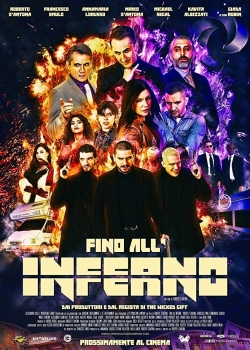 watch Fino All'Inferno