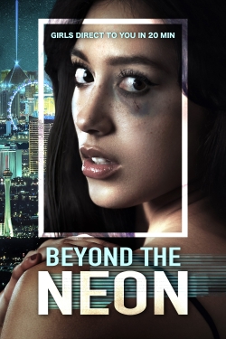 watch BEYOND THE NEON