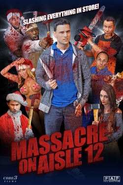 watch Massacre on Aisle 12