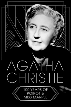 watch Agatha Christie: 100 Years of Poirot and Miss Marple
