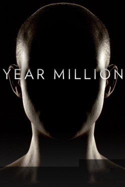 watch Year Million