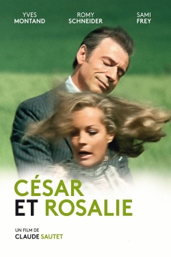 watch Cesar and Rosalie