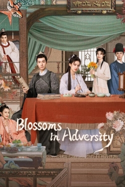 watch Blossoms in Adversity