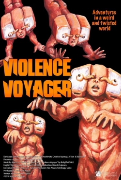 watch Violence Voyager